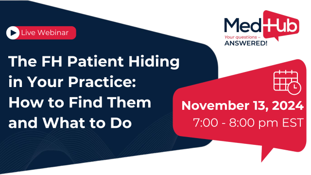 MedHub: The FH Patient Hiding in Your Practice