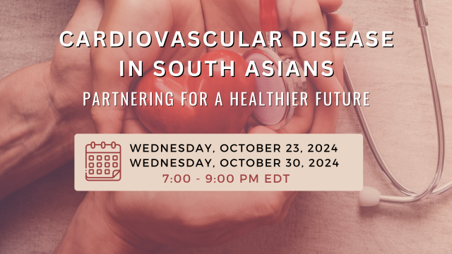 Cardiovascular Disease in South Asians Conference 2024
